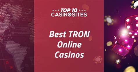 The Best TRON Online Casinos 2024: Gamble with .